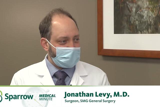 Sparrow Medical Minute - SMG General Surgery - Dr. Jonathan Levy