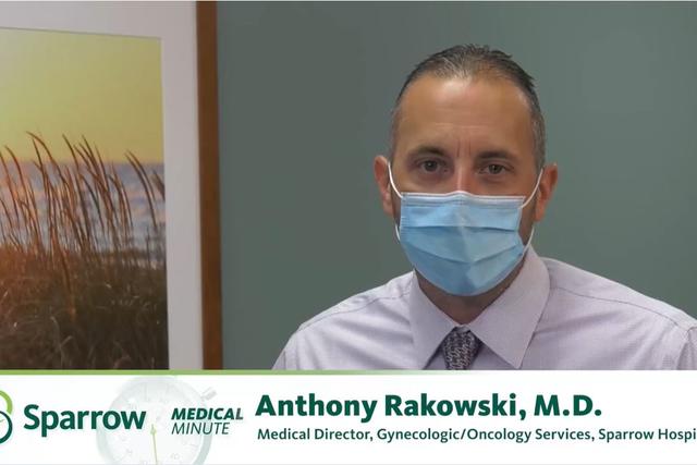 Sparrow Medical Minute - Gynecological Oncology - Dr. Anthony Rakowski thumbnail