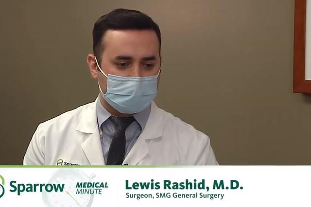 Sparrow Medical Minute - SMG General Surgery - Dr. Lewis Rashid thumbnail