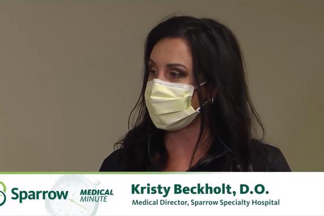 Sparrow Medical Minute - Sparrow Specialty Hospital - Dr. Kristy Beckholt thumbnail